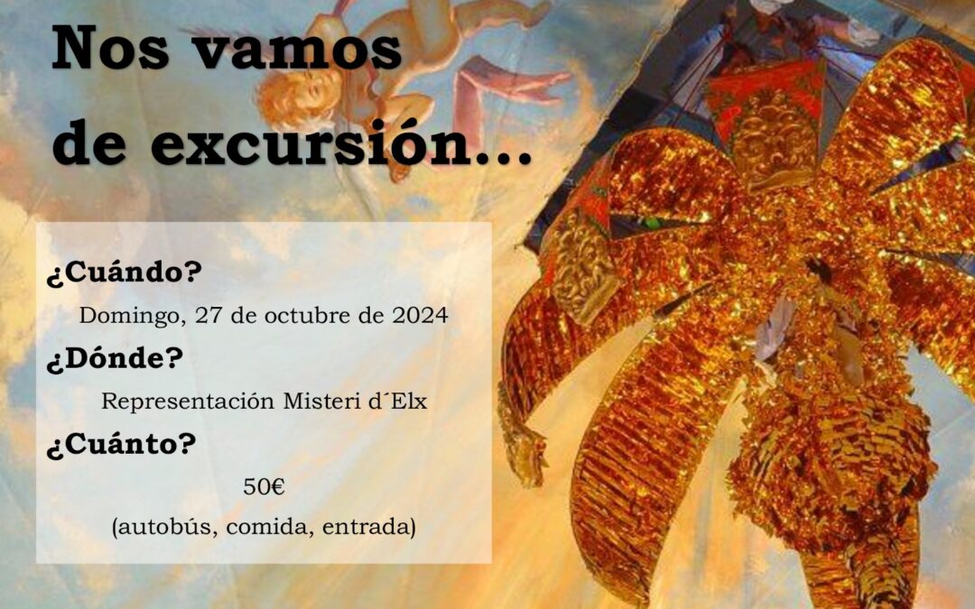 Excursión al Misteri d’Elx